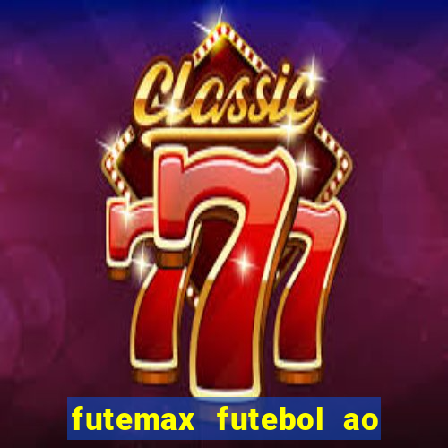 futemax futebol ao vivo campeonato brasileiro